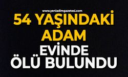 54 yaşındaki adam evinde ölü bulundu