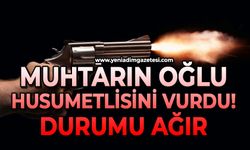 Muhtarın oğlu husumetlisini vurdu: Durumu ağır