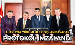 Alaplı'da yükümlüler dışlanmayacak: Protokol imzalandı