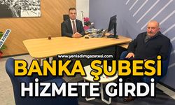 Banka şubesi hizmete girdi