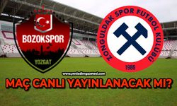 Yozgat-Zonguldakspor maçı canlı yayınlanacak mı?