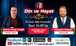 Din ve Hayat 22 Ocak Perşembe KANAL Z'de