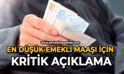 En düşük emekli maaşı için kritik açıklama