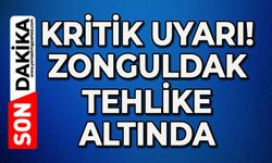 Kritik uyarı geldi: Zonguldak tehlike altında!
