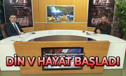 Din ve Hayat başladı