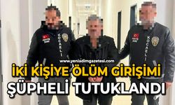 iki kişiye ölüm girişimi: Şüpheli tutuklandı