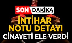 İntihar notu detayı cinayeti ele verdi