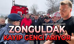 Zonguldak kayıp genci arıyor