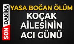 Yasa boğan ölüm: Koçak ailesinin acı günü
