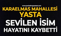 Karaelmas Mahallesi yasta: Sevilen isim hayatını kaybetti