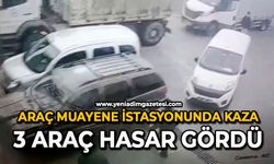 Araç muayene istasyonunda kaza: 3 araç hasar gördü