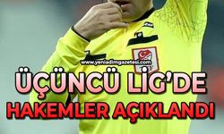 Üçüncü Lig'de hakemler açıklandı