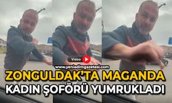 Zonguldak’ta maganda, kadın şoförü yumrukladı