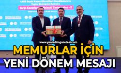Memurlar için yeni dönem mesajı
