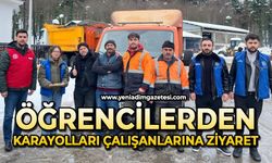 Öğrencilerden karayolları çalışanlarına anlamlı ziyaret