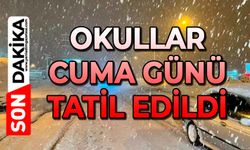 Okullar Cuma günü tatil edildi