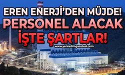 Eren Enerji'den müjde: Personel alacak