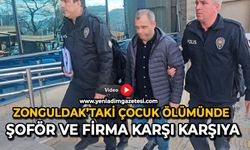Zonguldak’taki çocuk ölümünde şoför ve firma karşı karşıya