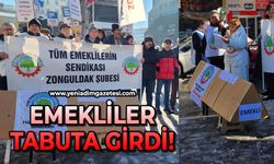 Emekliler tabuta girdi!