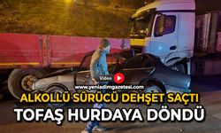 Alkollü sürücü dehşet saçtı: Tofaş hurdaya döndü
