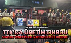 TTK’da üretim durdu: Sendika yöneticileri madenciler ile buluştu