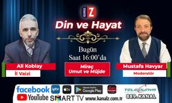 Din ve Hayat bugün KANAL Z'de