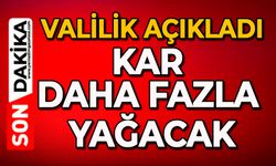 Valilik açıkladı, kar daha fazla yağacak