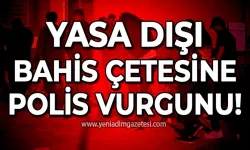 Yasadışı bahis operasyonu: Gözaltılar var