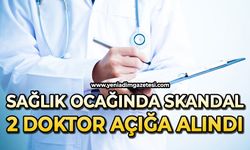 Sağlık ocağında skandal olay: 2 doktor açığa alındı