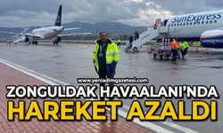 Zonguldak Havaalanı’ndan hareket azaldı