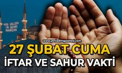 27 Şubat 2026 | Zonguldak İftar ve Sahur Saatleri