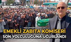 Emekli zabıta komiseri dualarla son yolculuğuna uğurlandı