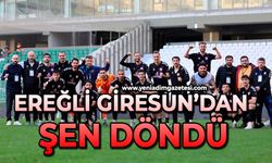 Ereğli, Giresun’dan şen döndü