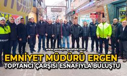 Emniyet Müdürü Ergen, Toptancı Çarşısı esnafıyla buluştu