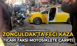 Zonguldak’ta feci kaza: Ticari taksi motosiklete çarptı