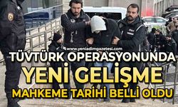 TÜVTÜRK operasyonunda yeni gelişme: Mahkeme tarihi belli oldu