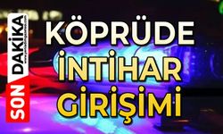 Köprüde intihar girişimi