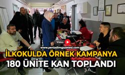 İlkokulda örnek kampanya: 180 ünite kan toplandı