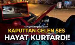 Kaputtan gelen ses hayat kurtardı!