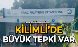 Kilimli’de büyük tepki var