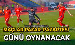 Maçlar pazar–pazartesi günü oynanacak