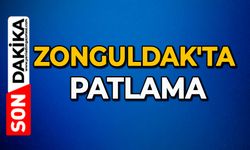 Zonguldak'ta patlama