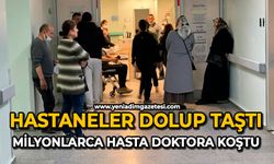 Hastaneler dolup taştı: Milyonlarca hasta doktora koştu