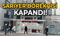 Sarıyer Börekçisi kapandı!