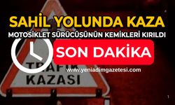 Sahil yolunda kaza: Motosiklet sürücüsünün kemikleri kırıldı