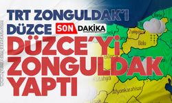TRT Zonguldak’ı Düzce, Düzce’yi Zonguldak yaptı