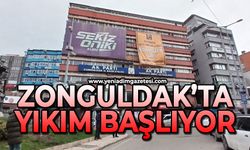 Zonguldak'ta yıkım başlıyor