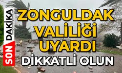 Zonguldak Valiliği uyardı: Dikkatli olun