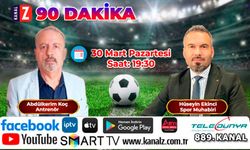 90 Dakika 30 Mart Pazartesi KANAL Z ekranlarında