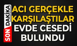 Acı olay: Evde ölü bulundu